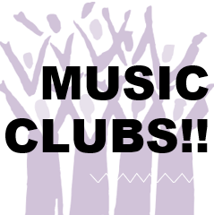 Music Clubs!